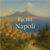 Ep. 183 - Viaggio virtuale a Napoli 🇮🇹 Luisa's Podcast