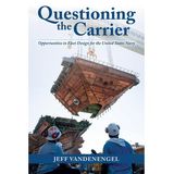 Episode 677: Questioning the Carrier with Jeff Vandenengel