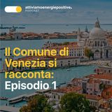 Il Crowdfunding Civico del Comune di Venezia - Episodio 1