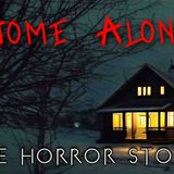 3 Creepy True Home Alone Horror Stories _ Rainy Night