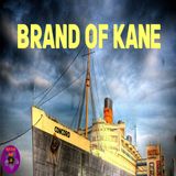 Brand of Kane | Hugh B. Cave | Podcast