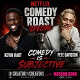 Kevin Hart’s Netflix Roast & The Double Standards In Comedy S8 EP 4