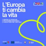 Da Bruxelles alla Puglia: come l’Europa diventa vita quotidiana - Ep.1