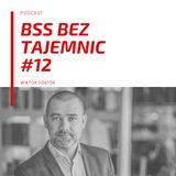#12 Jak inwestor BSS trafia do Polski?