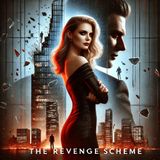 The Revenge Scheme