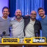 EP48 La Mesa de Trabajo con Santiago Rivas