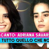 Belcanto, Adriana Savarese: Ecco Tutto Quello Che Non Sai!