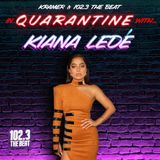 In Quarantine With Kiana Lede