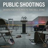 Public Shootings - Uncover the patterns and prevention with Maxwell Slate