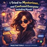 I Tried to Be Mysterious… and Confused Everyone Including Myself