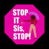 Hey Sis, Stop Self-Sabotaging Your Life!!!