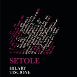 Hilary Tiscione "Setole"