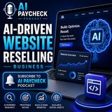 AI‑Driven Website Reselling Business