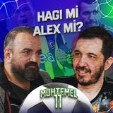 Süper Lig Tarihinin En İyi 11'i ⚽ Erman Yaşar ile Uyku Odası Travması | Muhtemel 11