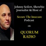 Johnny Seifert, Host of Secure the Insecure Podcast on Quorum Radio