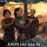 Gli archivi segreti di GRRM: A Storm of Swords - Teorie il Pillole #9