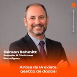 Antes de IA, gestão de dados!