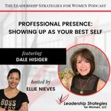 Professional Presence: Showing Up as Your Best Self