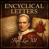 Encyclical Letters of Pope Leo XII Part 3