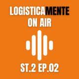 LogisticaMente On Air - St. 2 Ep. 02 - Ospite: Alice Bellelli - Marketing & Communications Manager, Modula