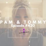 Pam and Tommy (2022) | Victims and Villains #420