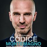 5 migliori Podcast italiani di Business del 2018 2 Marco Montemagno - Il Podcast
