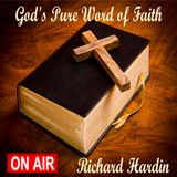 Richard  Hardin's GPWF:  God's Great Precious Promises #2