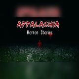Terror in Appalachia | Cave Horror Stories To Fall Asleep To
