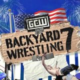 The IndySiders: GCW Backyard Wrestling 7 (2025)