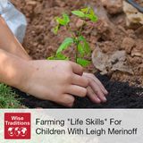 307: Farming "Life Skills" For Children