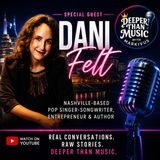 How to Become an Unstoppable Artist in Today’s Music Business with Dani Felt