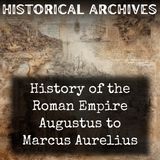 34 - History of the Roman Empire Augustus to Marcus Aurelius by John Bagnell Bury