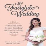 Desiree Hartsock My Fairytale Wedding