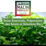Soins Essentiels, Préparation des Semis et Solutions Bio