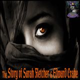 The Story of Sarah Fletcher and Edward Crake & Another Ghostly Story