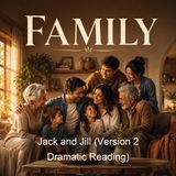 Jack and Jill Version 2 Dramatic Reading - Louisa May Alcott