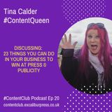 Ep21: 23 Things You Can Do In Your Business To Win At Press & Publicity