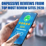Top Onpassive Review Sites 2020