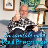 #53 Poul Bregninges historie