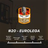 Ep. 20 - Eurolega con Daniele Lustrati