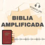 BIBLIA AMPLIFICADA 📗 Resumen del Libro - Ideas Clave de Anonymous (Baja tu PDF📥)