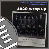 Episode 15: Wrapping up 1920