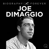 Joe DiMaggio Biography Forever: The Yankee Clipper's Rise From Immigrant Streets to Baseball Immortality