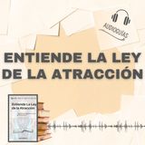 📕Guía ENTIENDE LA LEY DE LA ATRACCIÓN _ Transforma tu Realidad a Través del Pensamiento + PDF📥