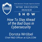 #197: How To Stay Ahead of the Bad Guys in Cybersecurity: Dorota Wróbel of G2A.com