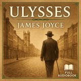 Ulysses by James Joyce – Modernist Masterpiece Part 3