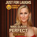 Nikki Glaser – Perfect Full Special (Stand-Up Comedy)