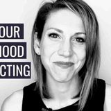 6 Ways Your Childhood is Affecting You Now
