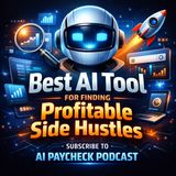 Best AI Tool for Finding Profitable Side Hustles