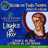 Laudes del dia de hoy. LAUDES LUNES 20 DE OCTUBRE 2025 ✟ Liturgia de las Horas. ✟